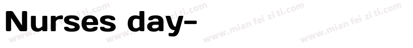 Nurses day字体转换